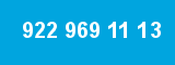 922 969 11 13